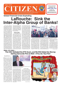 Global Financial Crisis Exploding. LaRouche: Sink the Inter-Alpha Group of Banks!