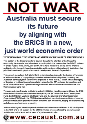 015-20150429_NOT_WAR_BRICS_Australia_must_secure_its_future-corflute