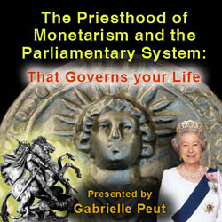 The Priesthood of Monetarism and the Parliamentary System: That Governs Your Life