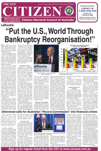 Vol 6 No 10 Feb/Mar 2009. LaRouche: Put the U.S., World Through Bankruptcy Reorganisation