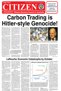 Vol 6 No 12 Aug/Sept 2009. Carbon Trading is Hitler-style Genocide!