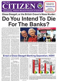 Vol 7 No 9 Apr/May/June 2013. Do You Intend To Die For The Banks?