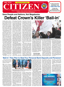 Vol 8 No 4 May/June/July 2016. Save People and Nations, Not Megabanks - Defeat Crown's Killer 'Bail-in'